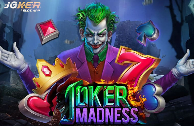 เกม Joker Madness เป็น สล็อตออนไลน์ เบทต่ำ ทุนน้อยก็เล่นได้